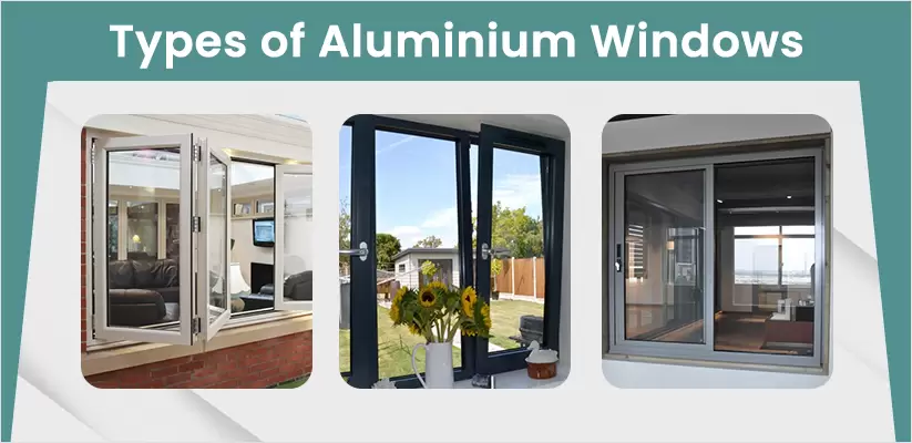 Three types of aluminum windows shown with descriptions